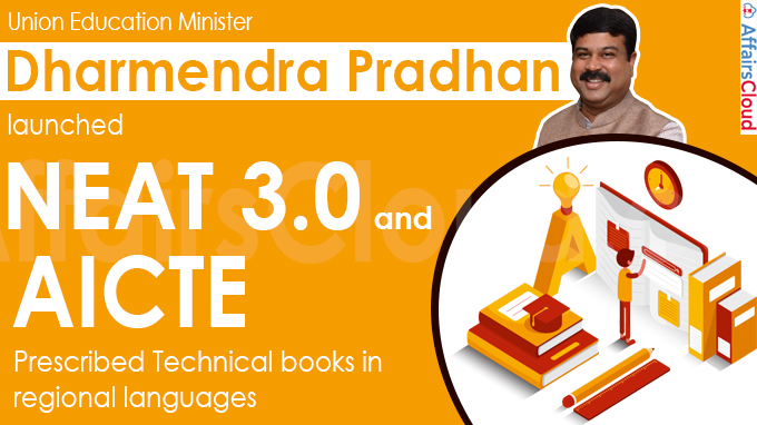 Union Education Minister launches NEAT 3.0 and AICTE