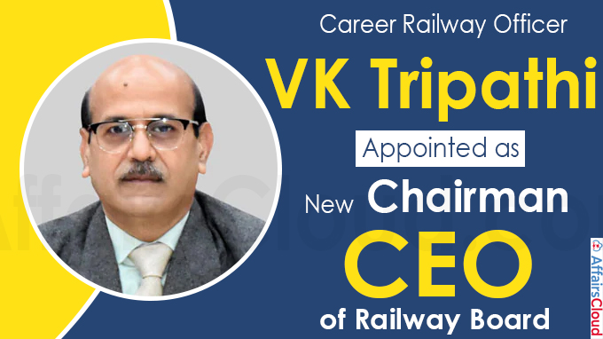 VK Tripathi appointed as new chairman, CEO of Railway Board