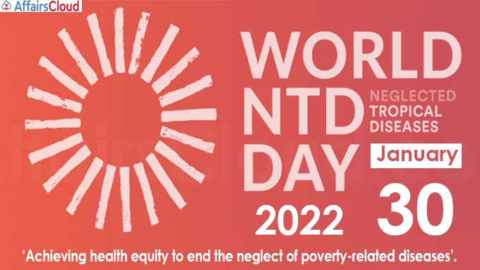 World Neglected Tropical Diseases day - January 30 2022