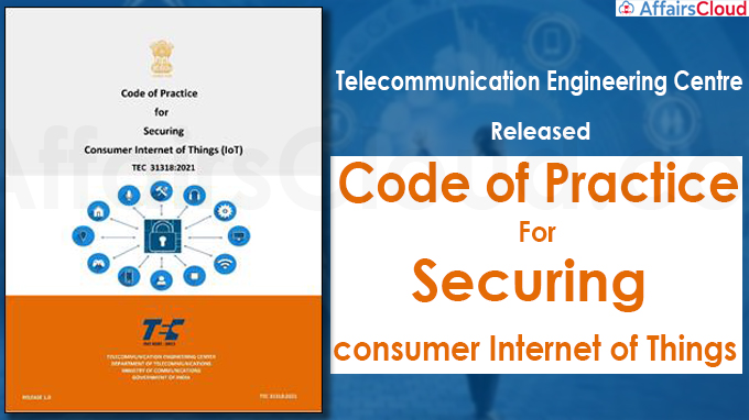 ‘Code of Practice for securing consumer Internet of Things
