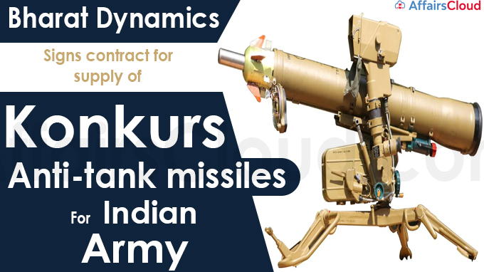 Bharat Dynamics signs contract for supply of Konkurs anti-tank
