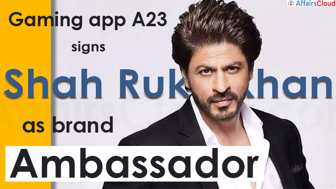 Gaming app A23 signs Shah Rukh Khan as brand ambassador