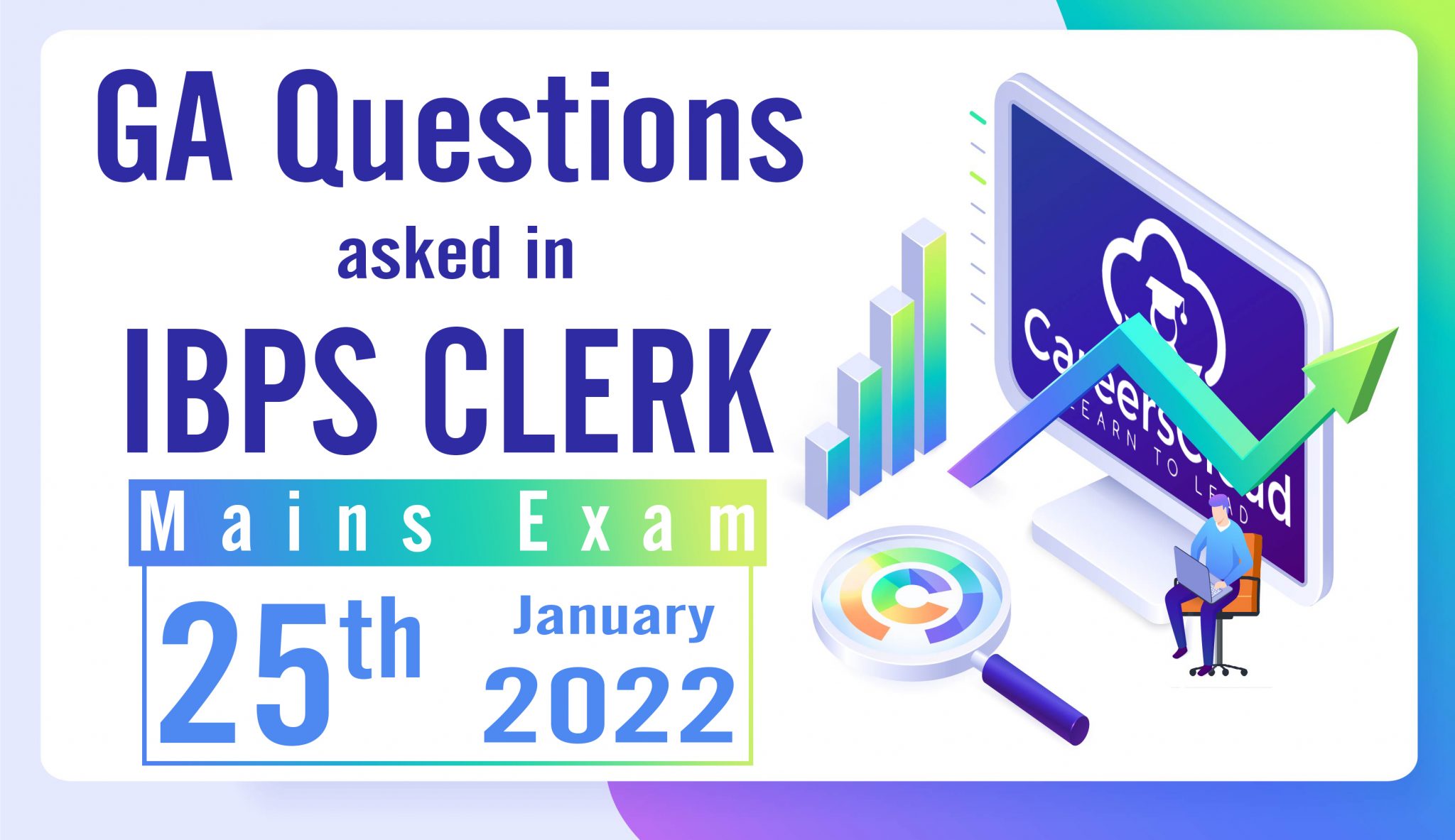 GA Questions asked in IBPS CLERK Mains Exam 2022 – 25th January
