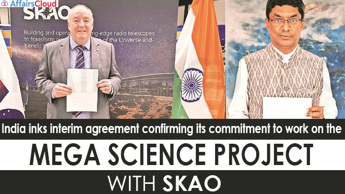 India inks interim agreement with SKAO