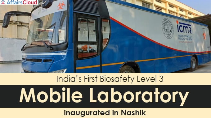 India’s first Biosafety Level 3 Mobile Laboratory inaugurated in Nashik