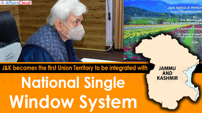 J&K becomes the first Union Territory to be integrated with National Single Window System