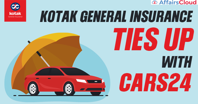 Kotak-General-Insurance-ties-up-with-CARS24