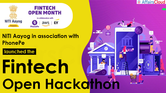 NITI Aayog in association with PhonePe launches the Fintech Open Hackathon