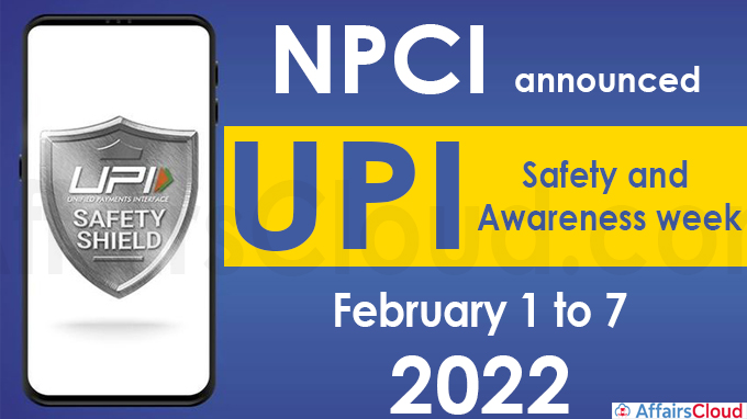 NPCI announces UPI safety and awareness week - February 1 to 7