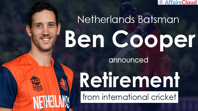 Netherlands' Ben Cooper announces retirement from international cricket