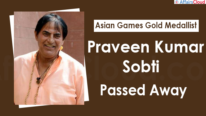 Praveen Kumar Sobti, Asian Games gold medallist passed away