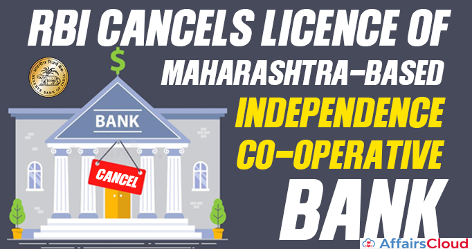 RBI-cancels-licence-of-Maharashtra-based-Independence-Co-operative-Bank