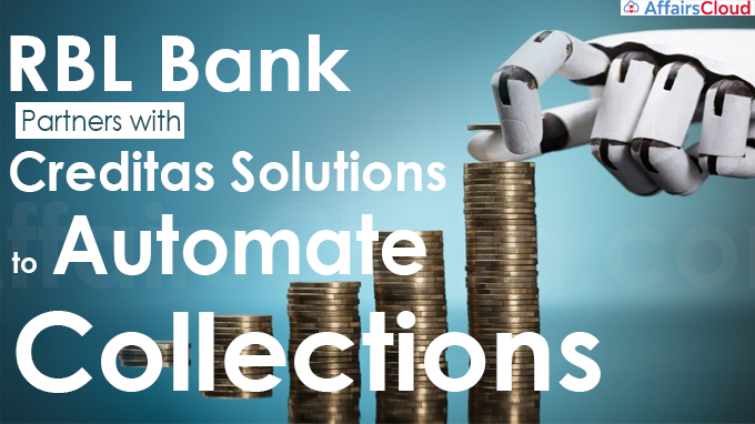 RBL Bank partners with Creditas Solutions to automate collections (1)