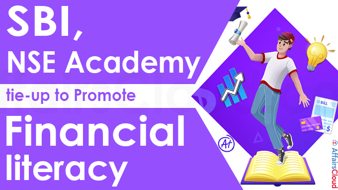 SBI, NSE Academy tie-up to promote financial literacy