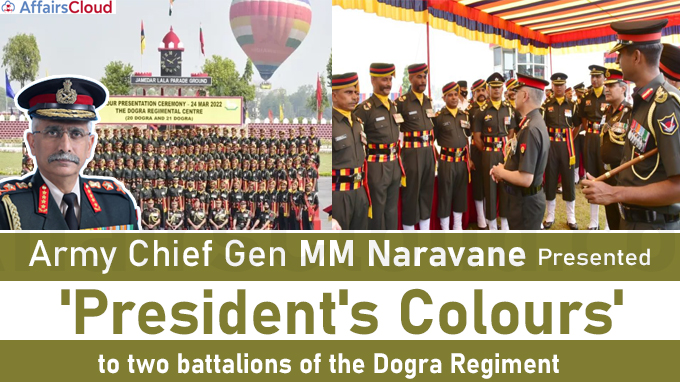 Army chief presents President’s Colours to two battalions of Dogra regiment
