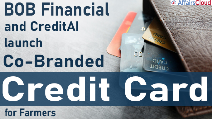 BOB Financial and CreditAI launch Co-Branded Credit Card for Farmers