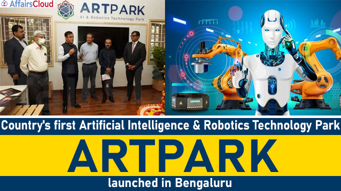 Country's first Artificial Intelligence & Robotics Technology Park launched in Bengaluru