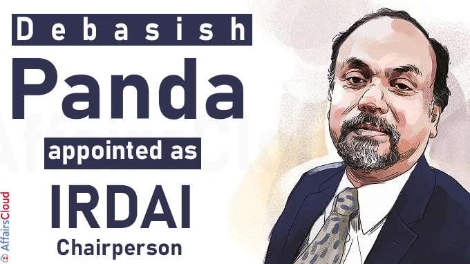 Debasish Panda appointed as IRDAI Chairperson