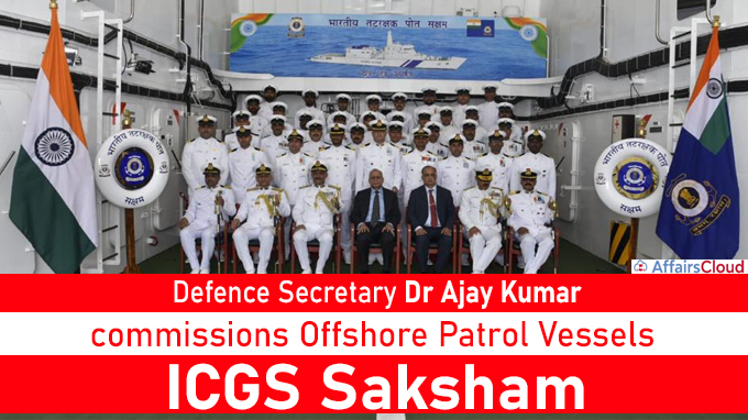 Defence Secretary commissions Offshore Patrol Vessels ICGS Saksham