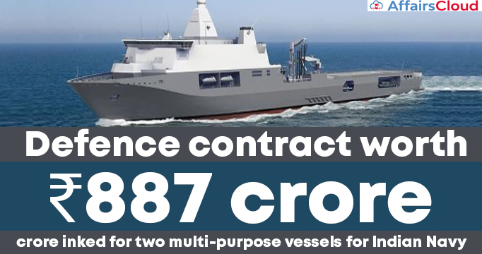 Defence-contract-worth-₹887-crore-inked-for-two-multi-purpose-vessels-for-Indian-Navy