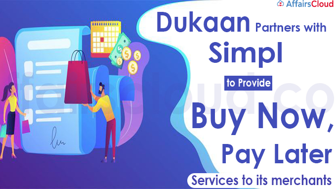 Dukaan partners with Simpl to Provide Buy Now, Pay Later