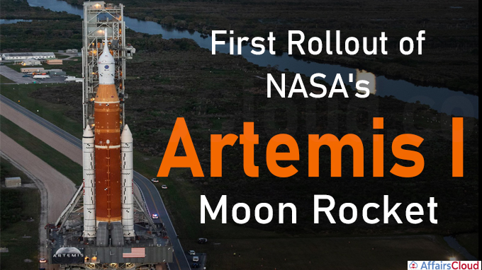 First Rollout of NASA's Artemis I Moon Rocket
