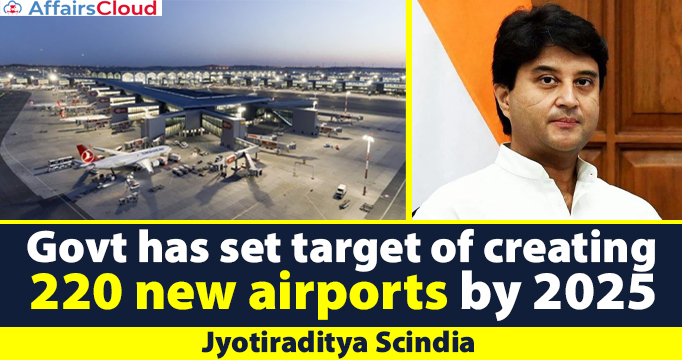 Govt-has-set-target-of-creating-220-new-airports-by-2025
