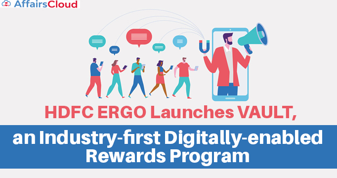 HDFC-ERGO-Launches-VAULT,-an-Industry-first-Digitally-enabled-Rewards-Program