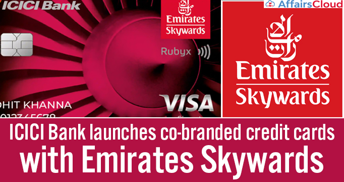 ICICI-Bank-launches-co-branded-credit-cards-with-Emirates-Skywards (1)