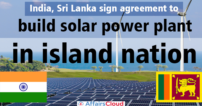 India,-Sri-Lanka-sign-agreement-to-build-solar-power-plant-in-island-nation