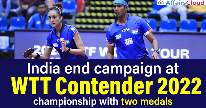 India-end-campaign-at-WTT-Contender-2022-championship-with-two-medals