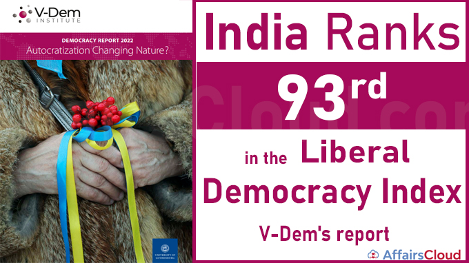 India ranks 93rd in the Liberal Democracy Index