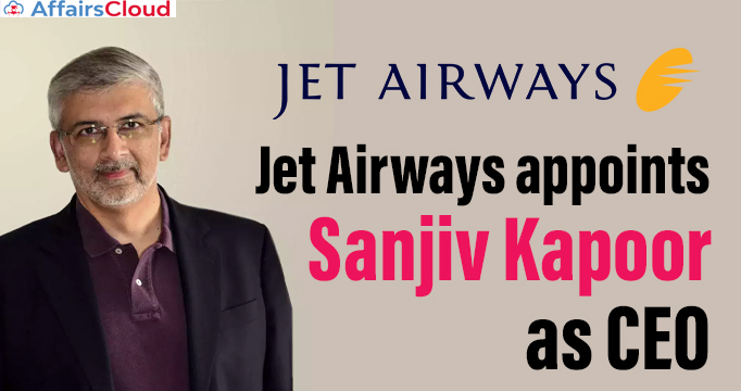 Jet-Airways-appoints-Sanjiv-Kapoor-as-CEO