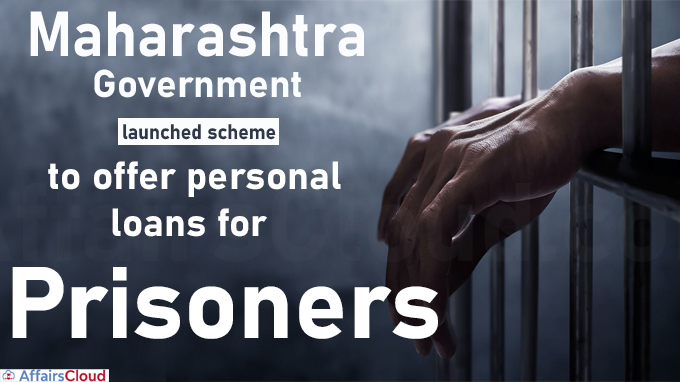 Maharashtra launches scheme to offer personal loans for prisoners