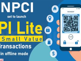 NPCI set to launch UPI Lite for small value transactions in offline mode