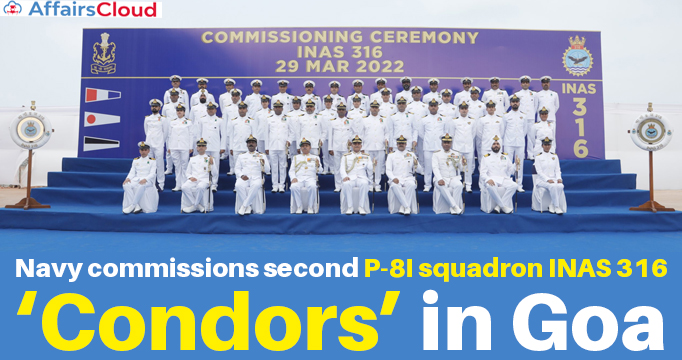 Navy-commissions-second-P-8I-squadron-INAS-316-‘Condors’-in-Goa-Start