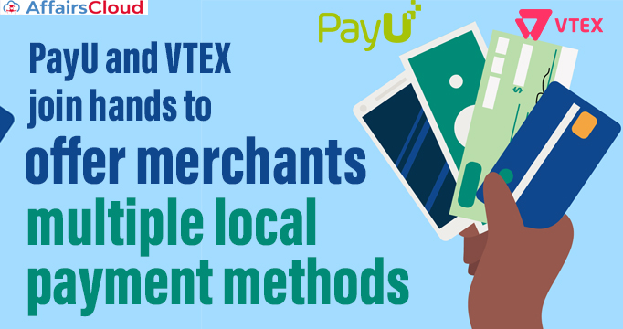 PayU-and-VTEX-join-hands-to-offer-merchants-multiple-local-payment-methods
