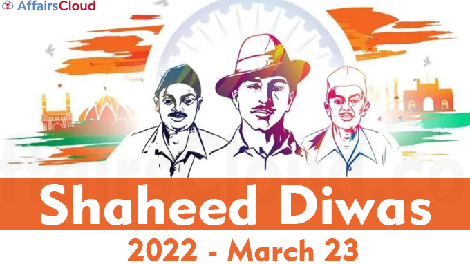 Shaheed Diwas 2022 March 23