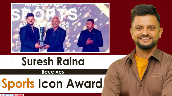 Suresh Raina felicitated with ‘Sports Icon’ award by Maldives government