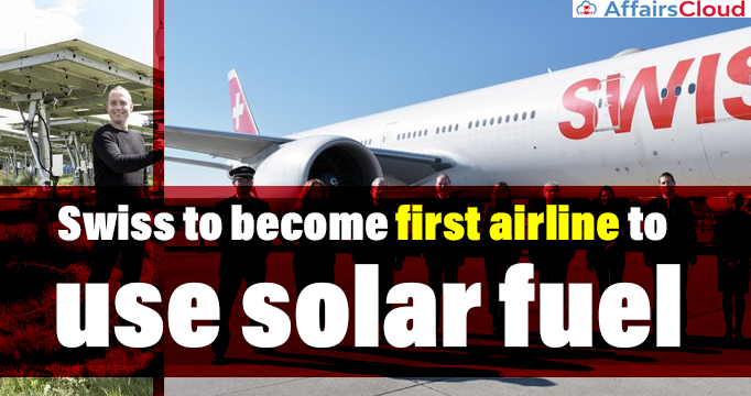 Swiss-to-become-first-airline-to-use-solar-fuel (1)