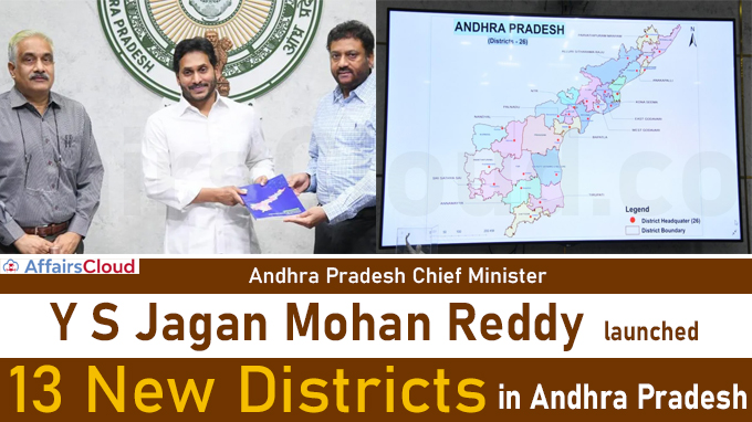CM Jagan Mohan Reddy launches 13 new districts in Andhra Pradesh