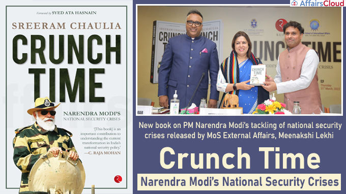 Crunch Time - Narendra Modi’s National Security Crises