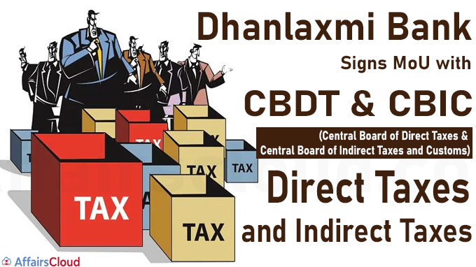 Dhanlaxmi Bank signs MoU with CBDT, CBIC