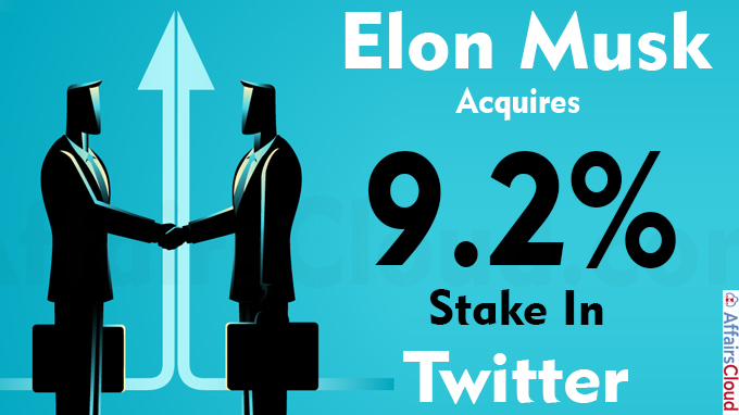Elon Musk Acquires 9-2% Stake In Twitter
