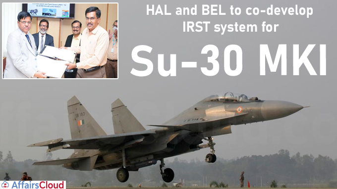 HAL and BEL to co-develop IRST system for Su-30 MKI