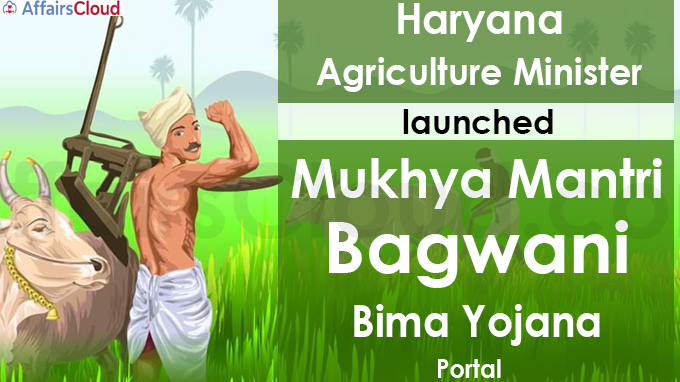 Haryana Agriculture Minister launches 'Mukhya Mantri Bagwani Bima Yojana' portal
