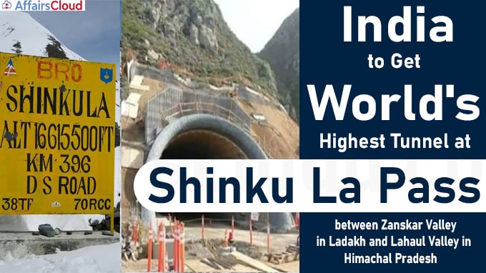 India to get world's highest tunnel at Shinku La Pass