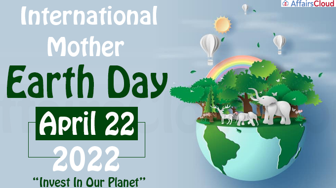 International Mother Earth Day - April 22 2022 new