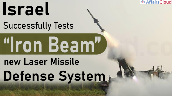 Israel successfully tests new laser missile defense system