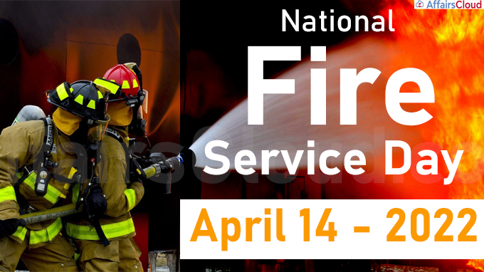 National Fire Service Day 2022 - April 14